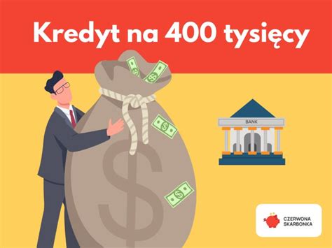 kredyt 400 tys jakie zarobki|Kredyt hipoteczny 400 tys. zł